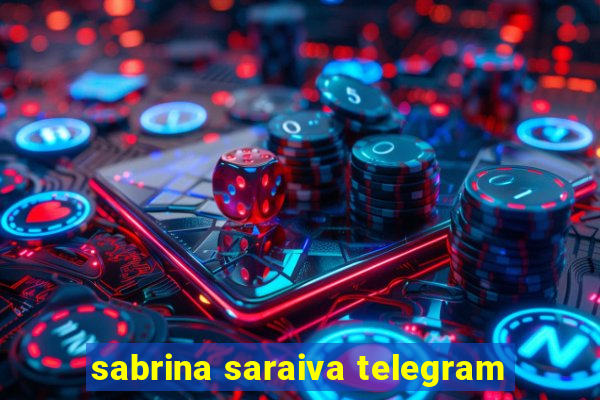 sabrina saraiva telegram